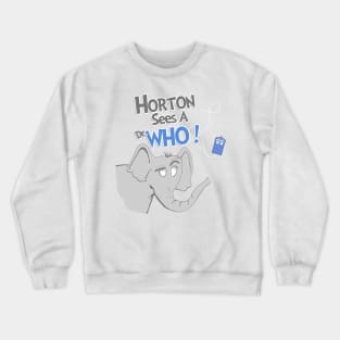 Horton Sees A Who! Crewneck Sweatshirt